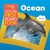  Little Kids First Board Book Ocean – National Geographic Kids