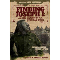  Finding Joseph I: An Oral History of H.R. from Bad Brains – Howie Abrams,James Lathos,D. Randall Blythe