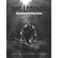 RPG Legends Hexagon Grid Paper Book: Large Hexagonal Grid for Games, Design, Create Your Unique Maps, Fantasy Worlds and Mythical Characters 8.5x11 In – Rpg Legends