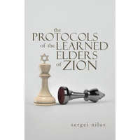  Protocols of the Learned Elders of Zion – Sergei Nilus,Victor Emile Marsden