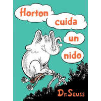  Horton cuida un nido (Horton Hatches the Egg Spanish Edition) – Dr. Seuss