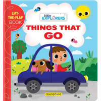  Little Explorers: Things That Go!: A Lift-The-Flap Book – Marine Guion,Sonia Baretti