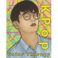  K Pop Color Therapy: A Coloring Book the Most Talented, Attractive and Popular Male K Pop Stars – Andy Prince