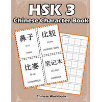  Hsk 3 Chinese Character Book: Learning Standard Hsk3 Vocabulary with Flash Cards – Raven White