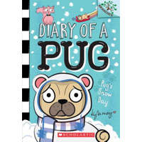  Pug's Snow Day: A Branches Book (Diary of a Pug #2): Volume 2 – Kyla May Horsfall,Kyla May Horsfall