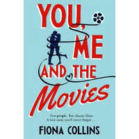  You, Me and the Movies – Fiona Collins