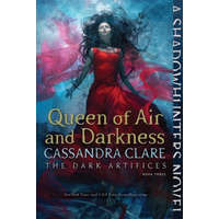  Queen of Air and Darkness: Volume 3 – Cassandra Clare