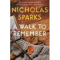 A Walk to Remember – Nicholas Sparks
