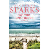  Wo wir uns finden – Nicholas Sparks,Astrid Finke
