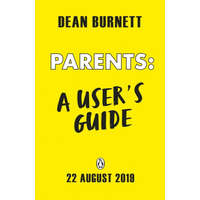  Why Your Parents Are Driving You Up the Wall and What To Do About It – Dean Burnett