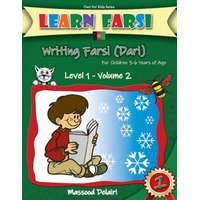  Learn Farsi: Writing Farsi (Dari) - For Children 3-6 Years of Age – Massood Delairi