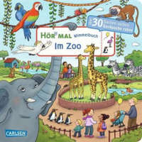 Hör mal (Soundbuch): Wimmelbuch: Im Zoo – Julia Hofmann,Carolin Görtler
