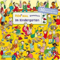  Hör mal (Soundbuch): Wimmelbuch: Im Kindergarten – Julia Hofmann,Dunja Schnabel