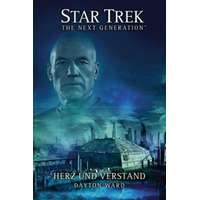 Star Trek - The Next Generation. Herz und Verstand – Dayton Ward