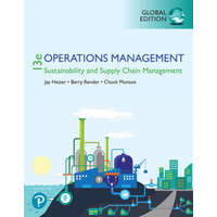  Operations Management: Sustainability and Supply Chain Management, Global Edition – Jay Heizer,Barry Render,Chuck Munson