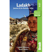  Ladakh, Jammu and the Kashmir Valley Bradt Guide – Sophie Ibbotson,Stuart Butler