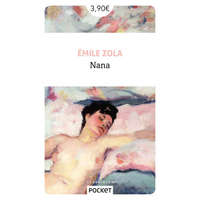  Émile Zola,Pierre-Louis Rey - Nana – Émile Zola,Pierre-Louis Rey