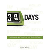  30 Days – BARRY MARR