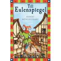 Till Eulenspiegel – Robert Münchgesang
