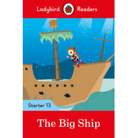  Ladybird Readers Level 13 - The Big Ship (ELT Graded Reader)