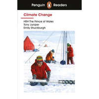  Penguin Readers Level 3: Climate Change (ELT Graded Reader) – HRH The Prince of Wales,Tony Juniper,Emily Shuckburgh