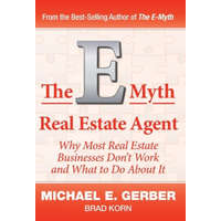  E-Myth Real Estate Agent – Gerber Michael E. Gerber,Korn Brad Korn