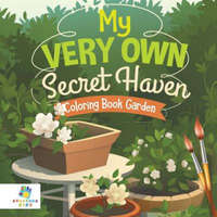  My Very Own Secret Haven Coloring Book Garden – Educando Kids