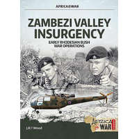  Zambezi Valley Insurgency – J. R. T. Wood