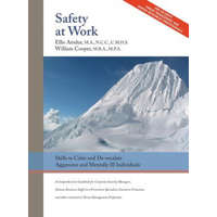  Safety At Work – Ellis Amdur,William Cooper