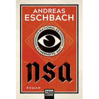  NSA - Nationales Sicherheits-Amt – Andreas Eschbach