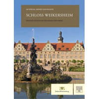 Schloss Weikersheim – Staatliche Schlösser und Gärten Baden-Württemberg