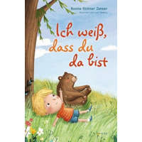  Ich weiß, dass du da bist – Bonnie Rickner Jensen,Lucy Fleming,Kathrin Arlt