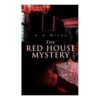 Red House Mystery – Milne A. A. Milne