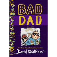 Bad Dad – David Walliams,Tony Ross
