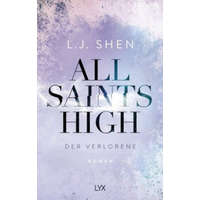 All Saints High - Der Verlorene – L. J. Shen,Anja Mehrmann