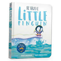  Be Brave Little Penguin Board Book – Giles Andreae