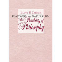  Platonism and Naturalism – Lloyd P. Gerson