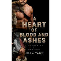  Heart Of Blood And Ashes – Milla Vane