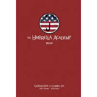  Umbrella Academy Library Editon Volume 2: Dallas – Gerard Way,Gabriel Ba,Dave Stewart