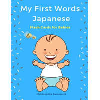  My First Words Japanese Flash Cards for Babies: Easy and Fun Big Flashcards Basic Vocabulary for Kids, Toddlers, Children to Learn Japanese English an – Childrenmix Summer B