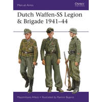  Dutch Waffen-SS Legion & Brigade 1941-44 – Massimiliano Afiero,Ramiro Bujeiro