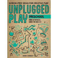 Unplugged Play: Preschool – Bobbi Conner