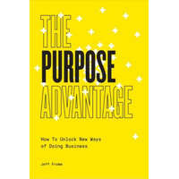  Purpose Advantage – Jeff Fromm