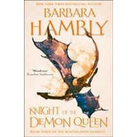 Knight of the Demon Queen – Barbara Hambly
