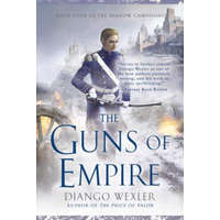  Guns of Empire – Django Wexler