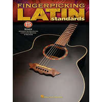  Fingerpicking Latin Standards: 15 Songs Arranged for Solo Guitar in Standard Notation & Tab – Hal Leonard Corp