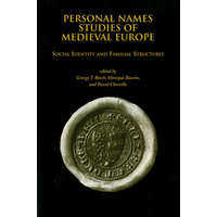  Personal Names Studies of Medieval Europe – George T. Beech,Monique Bourin,Pascal Chareille