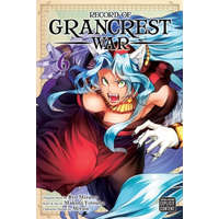 Record of Grancrest War, Vol. 6 – Ryo Mizuno,Miyu,Makoto Yotsuba