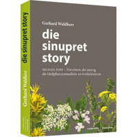  Die Sinupret-Story – Gerhard Waldherr