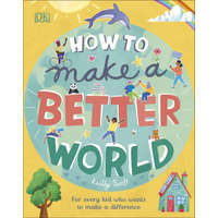 How to Make a Better World – Keilly Swift